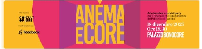 Anema e Core: l'asta d'arte che dona cura e bellezza a Palermo